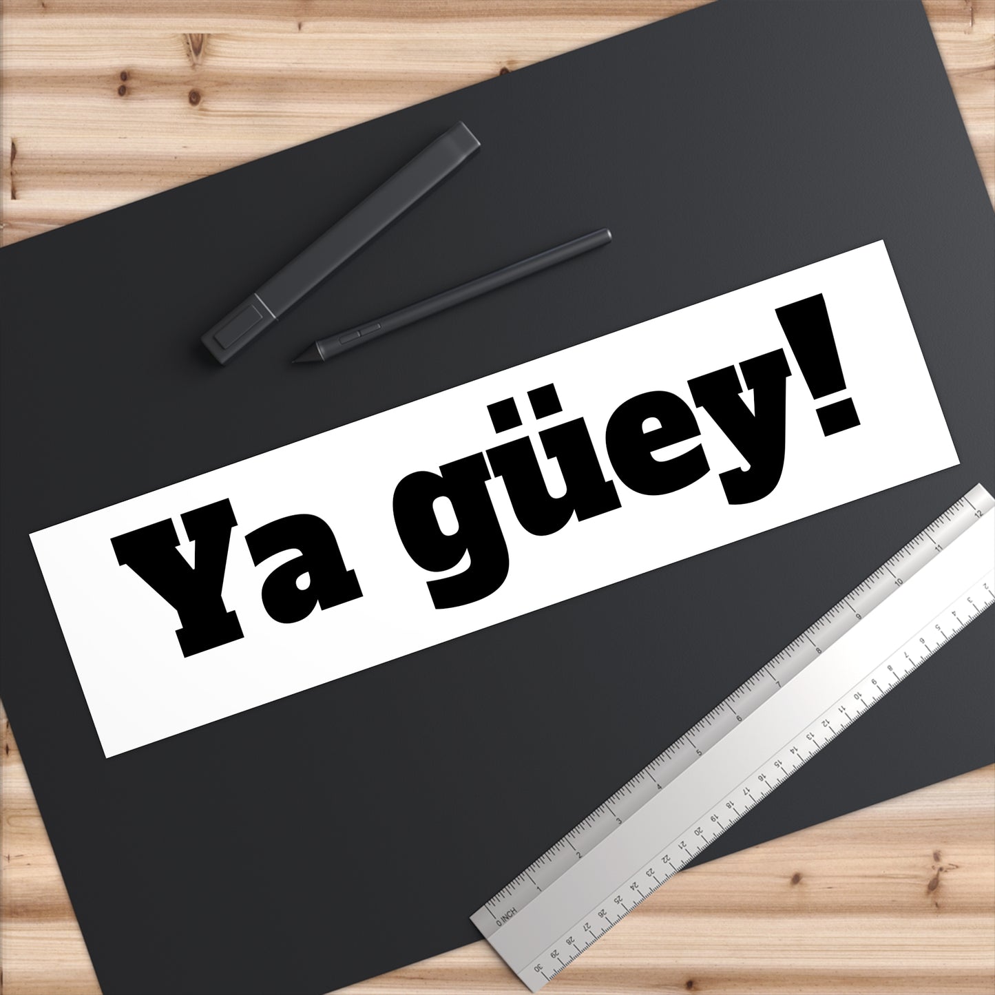 Ya güey! Bumper Stickers