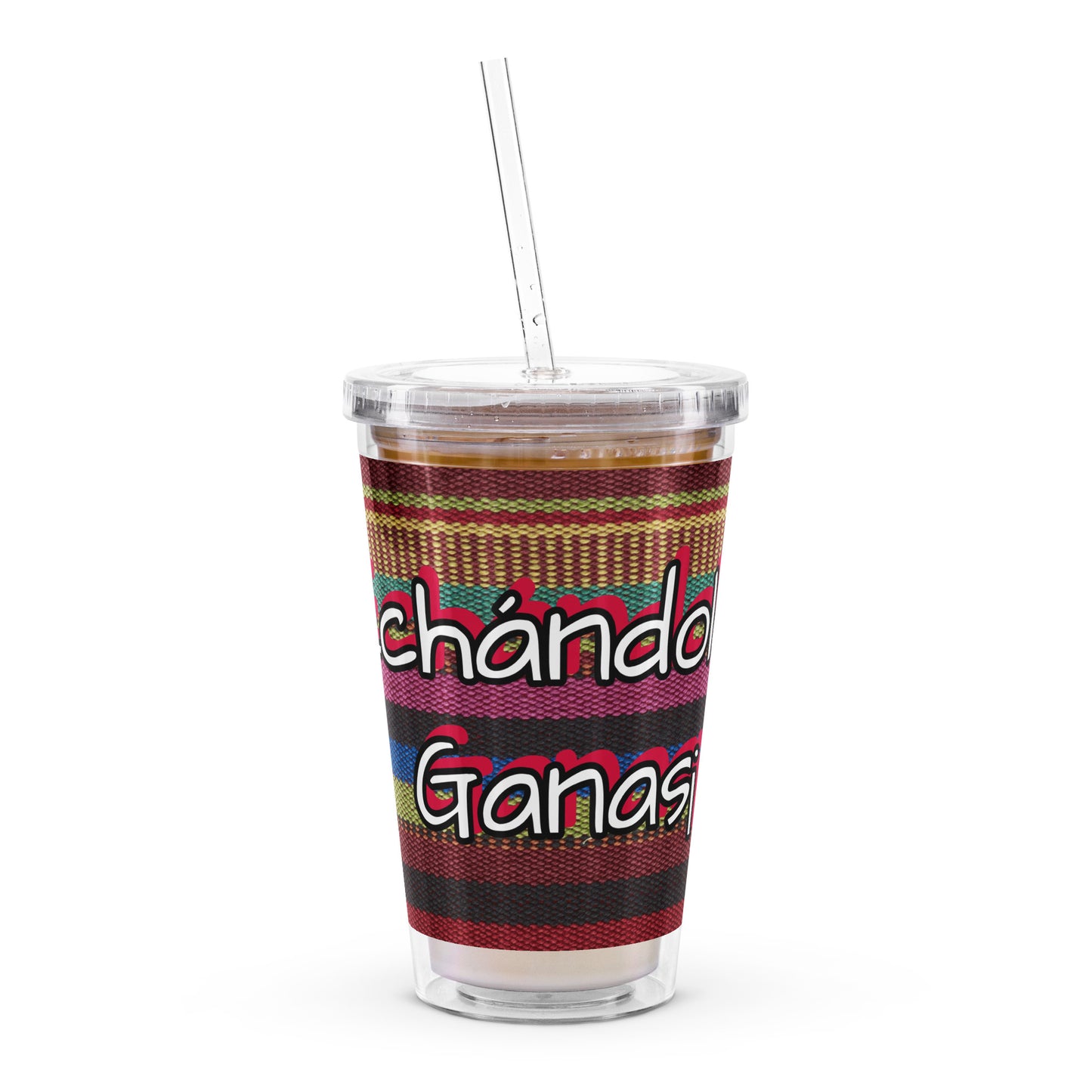 Echándole Ganas - Clear plastic tumbler