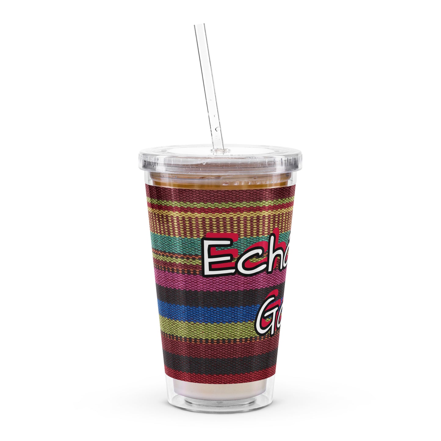 Echándole Ganas - Clear plastic tumbler