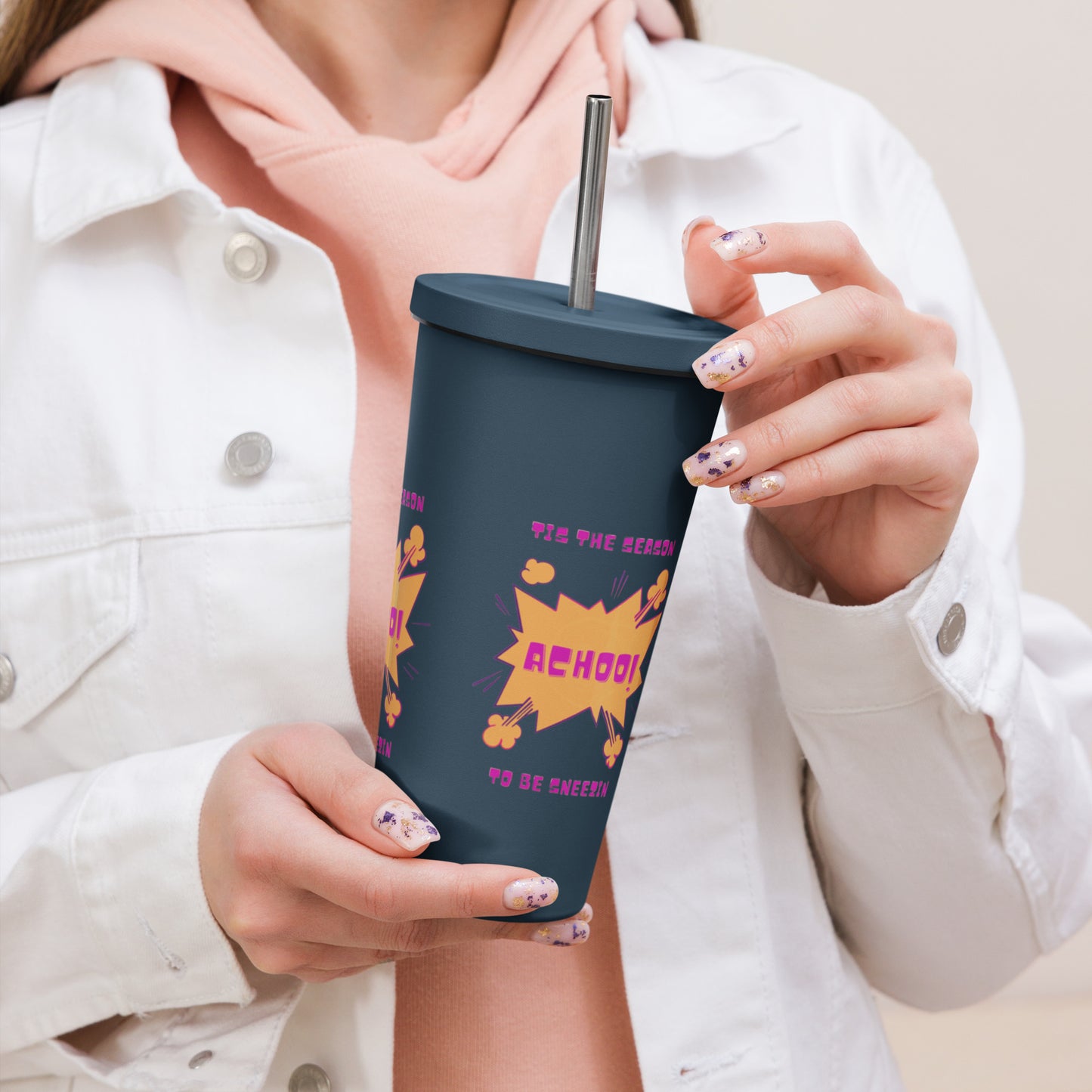 ACHOO! - Insulated tumbler with a straw