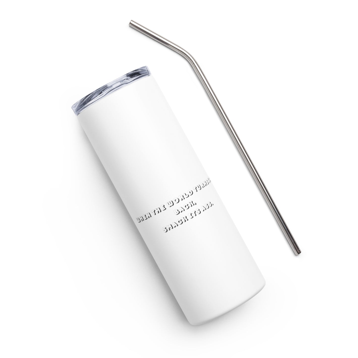 Cuando el Mundo te da la Espalda - Stainless steel tumbler