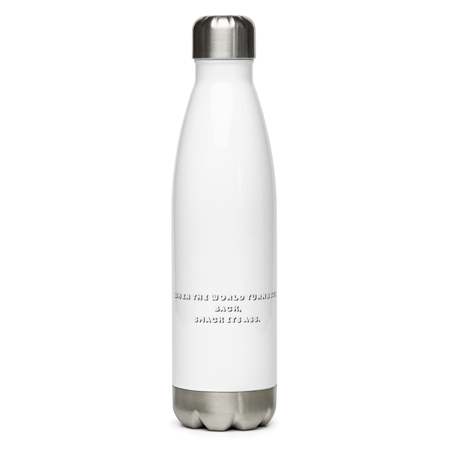 Cuando el Mundo te da la Espalda - Stainless steel water bottle