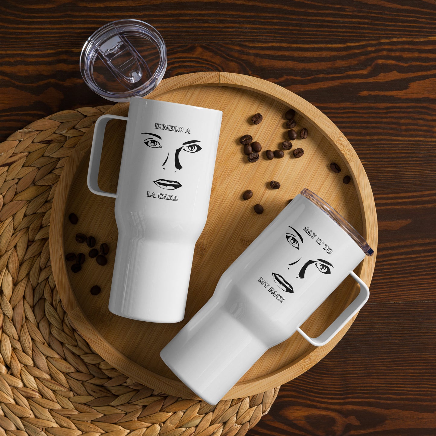 Dimelo a la Cara - Travel mug with a handle