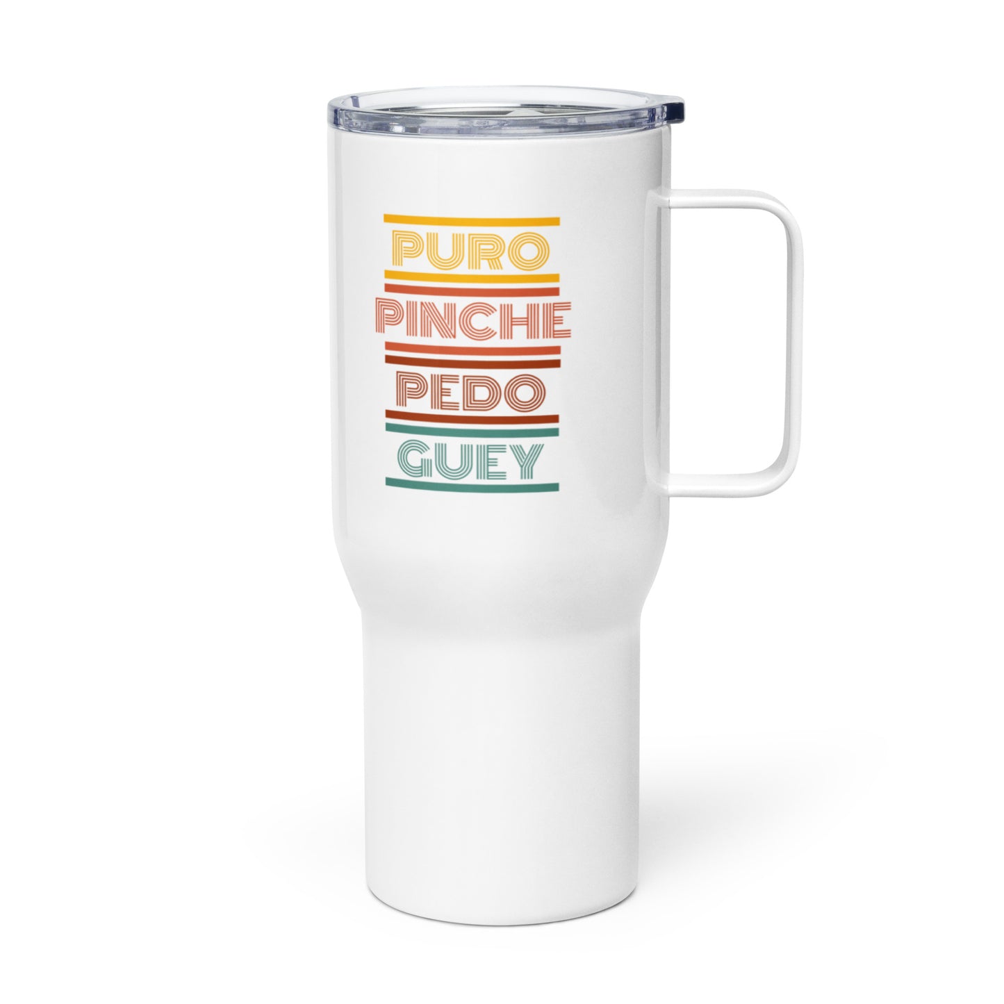 Puro Pinche Pedo Guey - Travel mug with a handle