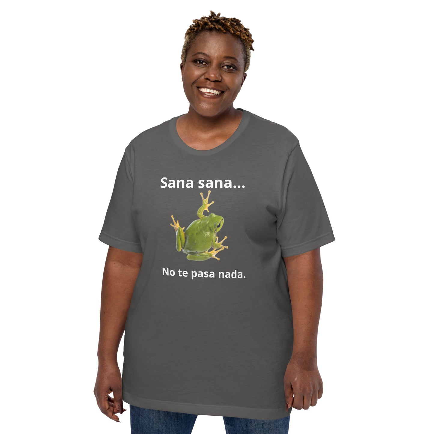 No te Pasa Nada Unisex t-shirt