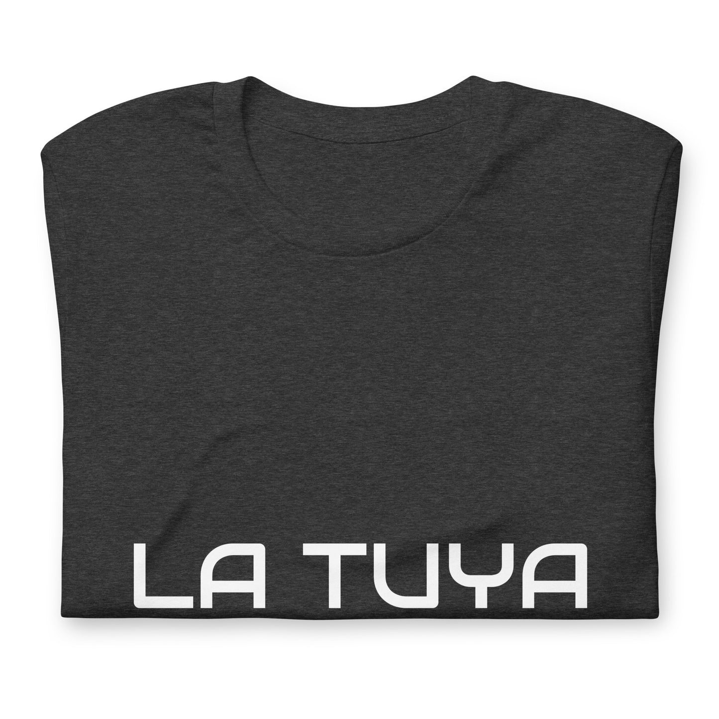 LA TUYA Unisex t-shirt