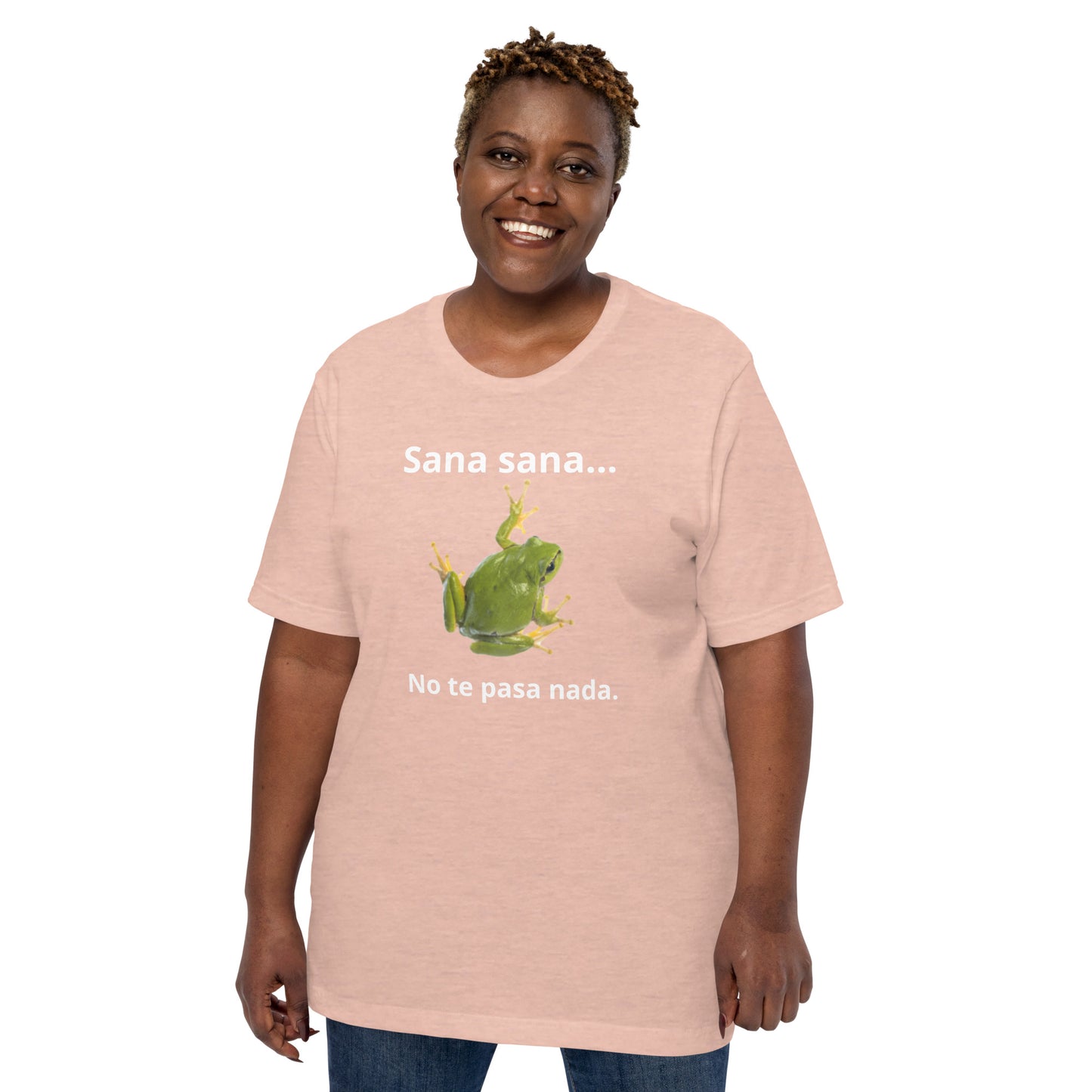 No te Pasa Nada Unisex t-shirt