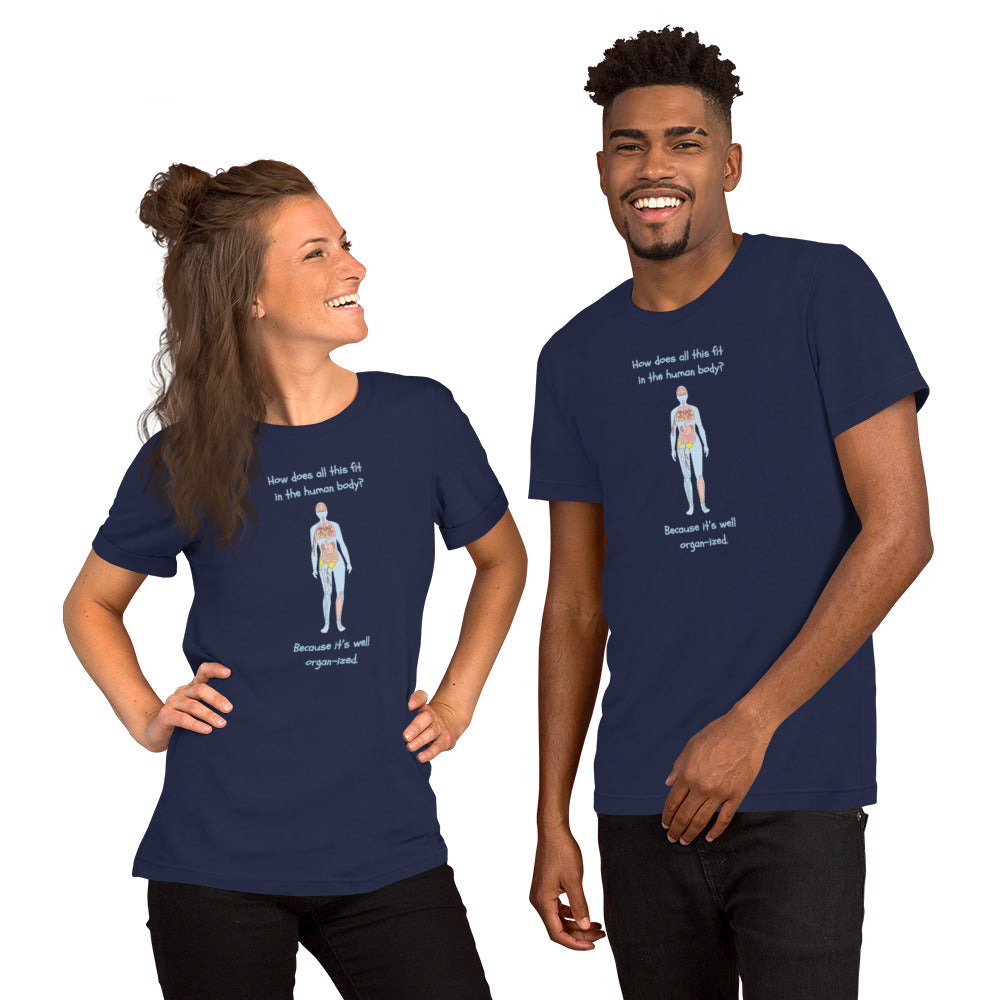 Well Organised - Unisex t-shirt