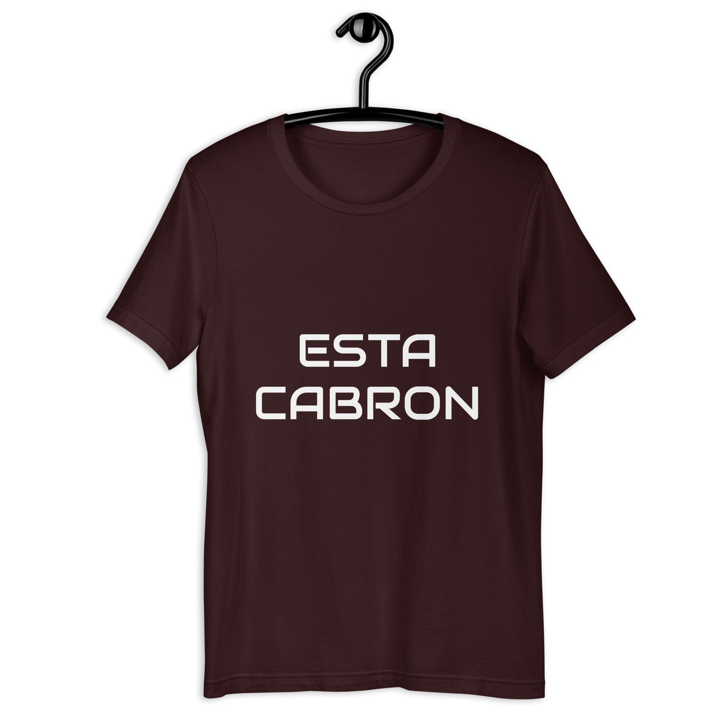 ESTA CABRON Unisex t-shirt