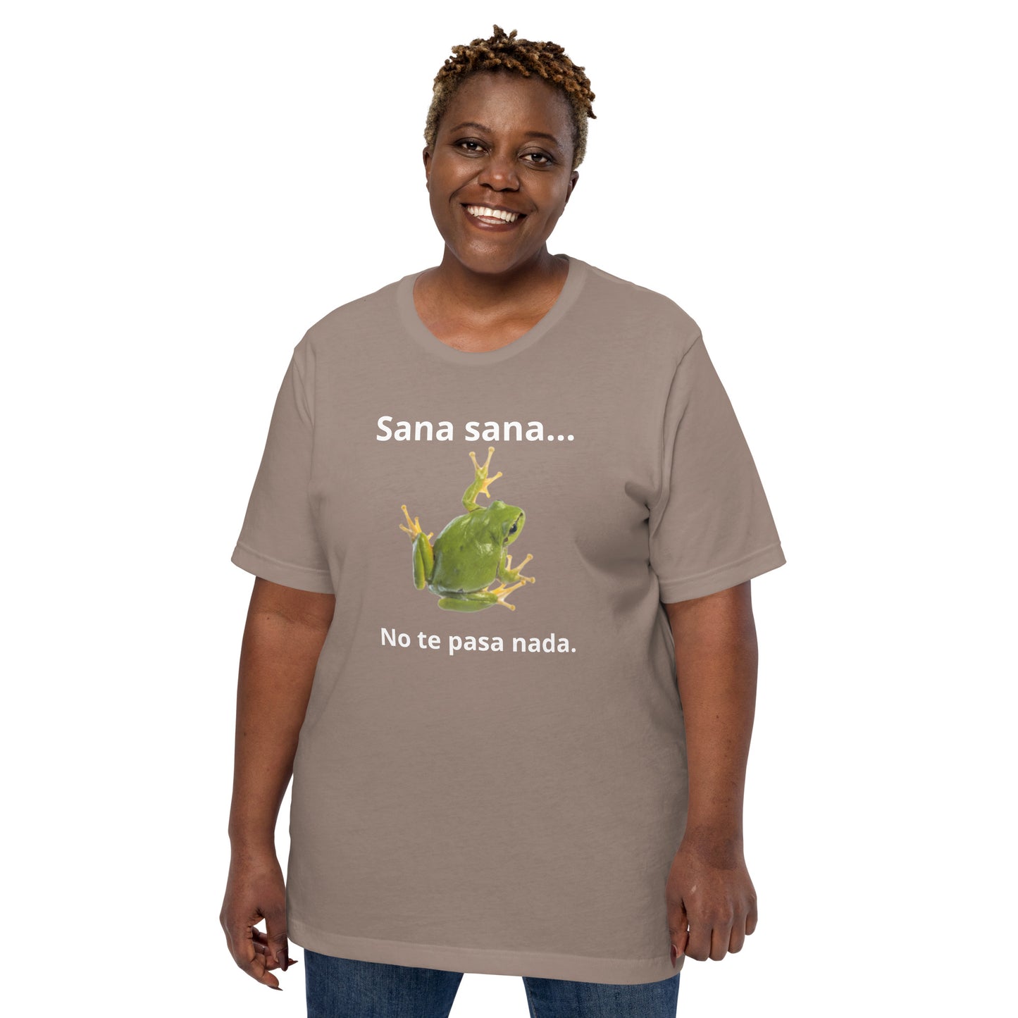 No te Pasa Nada Unisex t-shirt