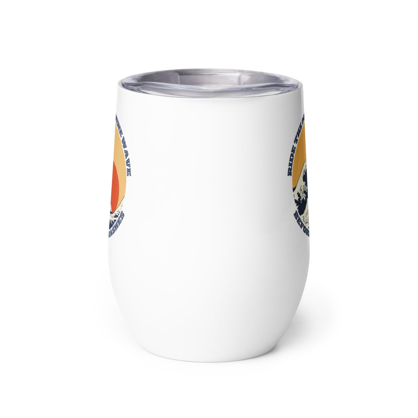 Ride the Dopamine Wave - Wine tumbler