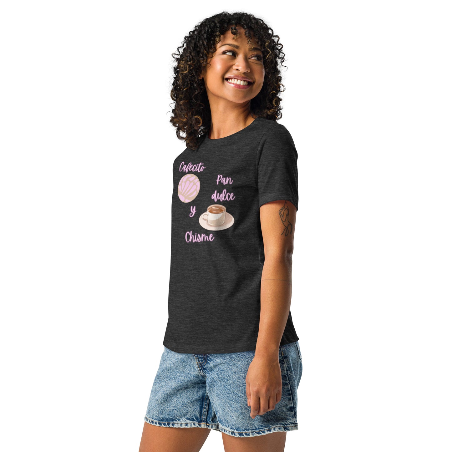 Cafecito, Pan Dulce, Y Chisme Women's Relaxed T-Shirt