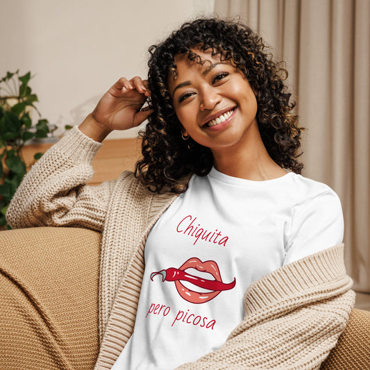 Chiquita pero Picosa - Women's Relaxed T-Shirt